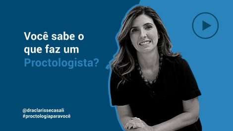 O que faz um proctologista?