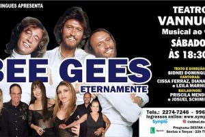 BEE GEES ETERNAMENTE NO TEATRO VANNUCCI