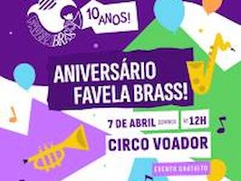 Favela Brass 10 anos no CIRCO VOADOR