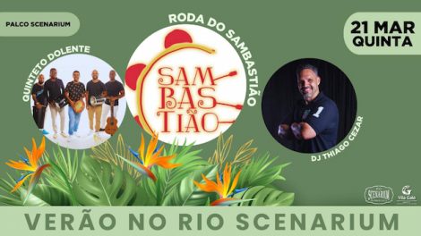 RODA DO SAMBASTIÃO NO RIO SCENARIUM