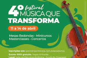 4a edição do “Festival Música que Transforma”, na FUNDIÇÃO PROGRESSO
