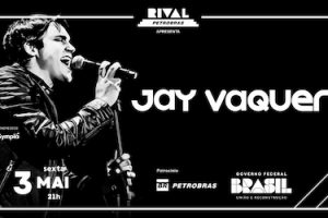 JAY VAQUER NO TEATRO RIVAL PETROBRAS