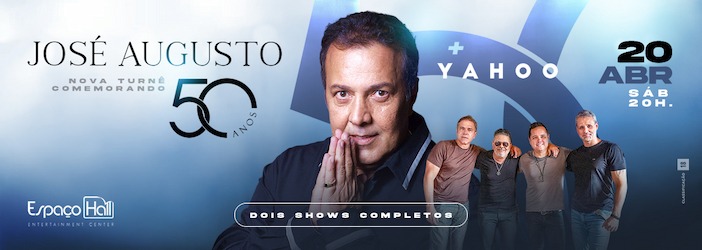 José Augusto e Yahoo no ESPAÇO HALL - RJ