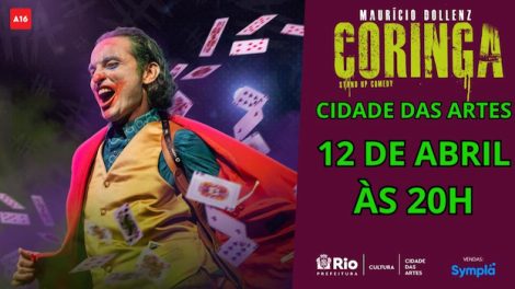 MAURICIO DOLLENZ, O CORINGA na Cidade das Artes