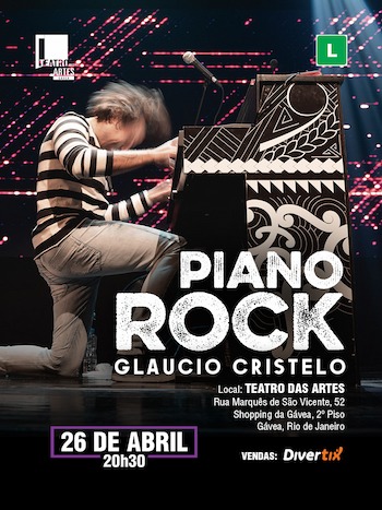 PIANO ROCK GLAUCIO CRISTELO no Teatro das Artes