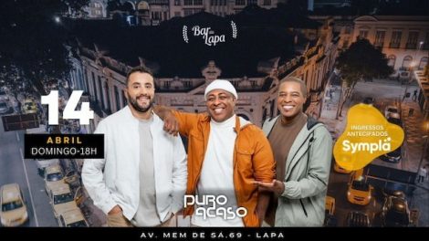 PURO ACASO NO BAR DA LAPA