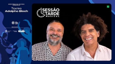 SESSÃO DA TARDE MUSICAL - VALSERESTAS COM MARCOS SACRAMENTO E LUIZ FLAVIO ALCOFRA NO TEATRO ADOLPHO BLOCH