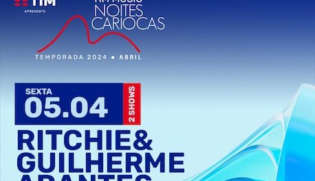 TIM MUSIC NOITES CARIOCAS - RITCHIE E GUILHERME ARANTES - Bondinho Pão de Açúcar