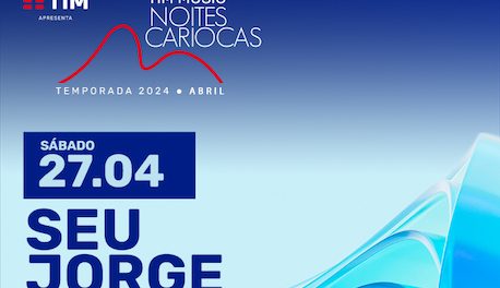 TIM MUSIC NOITES CARIOCAS - SEU JORGE - Bondinho Pão de Açúcar
