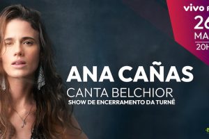 ANA CAÑAS CANTA BELCHIOR NO VIVO RIO