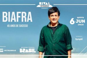 BIAFRA – 45 ANOS DE SUCESSO NO TEATRO RIVAL PETROBRAS