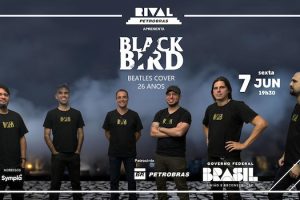 BLACK BIRD – BEATLES COVER – 26 ANOS NO TEATRO RIVAL PETROBRAS
