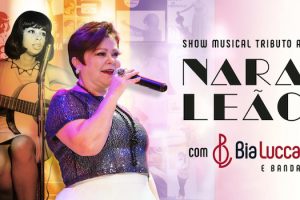 Bia Lucca apresenta Tributo a Nara Leão