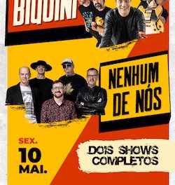 Biquíni e Nenhum de Nós NO TEATRO QUALISTAGE