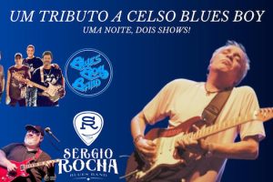 Blues Boy Band e Sérgio Rocha – Tributo a Celso Blues Boy no Teatro Brigitte Blair
