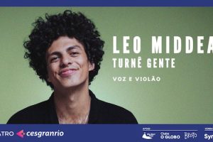 LEO MIDDEA - TURNÊ GENTE - VOZ E VIOLÃO no Teatro Cesgranrio
