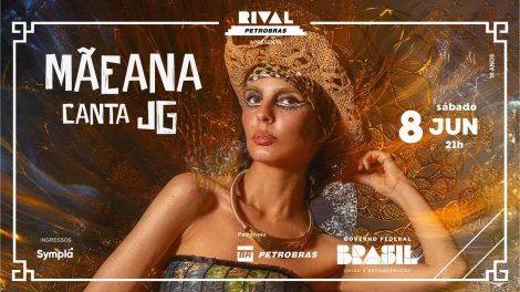 MÃEANA CANTA JG NO TEATRO RIVAL PETROBRAS
