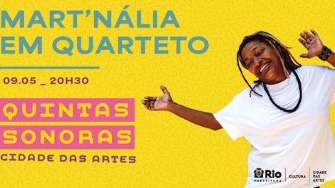 MART'NÁLIA EM QUARTETO na Cidade das Artes