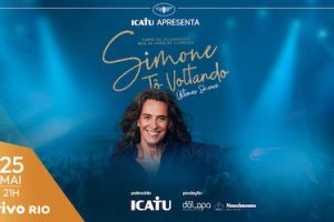 SIMONE - ENCERRAMENTO DA TURNÊ TÔ VOLTANDO no VIVO RIO