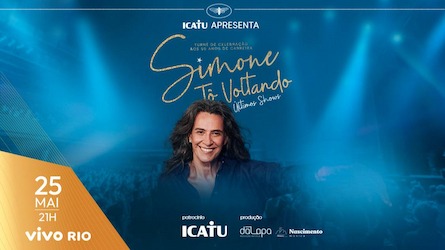 SIMONE - ENCERRAMENTO DA TURNÊ TÔ VOLTANDO no VIVO RIO