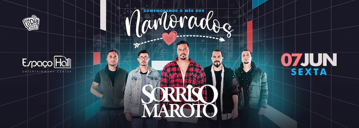 Sorriso Maroto no ESPAÇO HALL - RJ