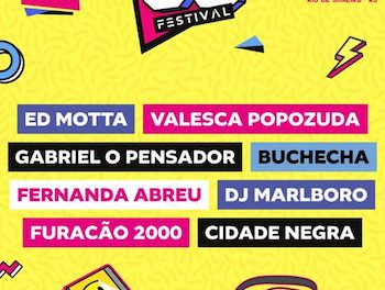 90S FESTIVAL - SEX 19/07 NA MARINA DA GLÓRIA - RJ