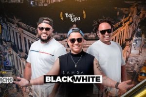 BLACK WHITE NO BAR DA LAPA
