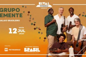 GRUPO SEMENTE NO SHOW “BALAIO BRASILEIRO” NO TEATRO RIVAL PETROBRAS