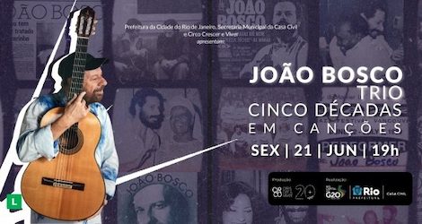 JOÃO BOSCO TRIO .: CINCO DÉCADAS EM CANÇÕES no CIRCO CRESCER E VIVER