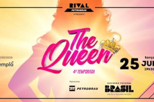 THE QUEEN BRASIL NO TEATRO RIVAL PETROBRAS