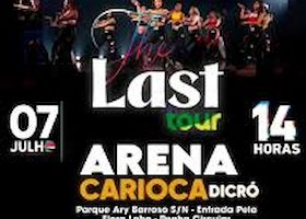 The Last Tour no Arena Carioca Dicró