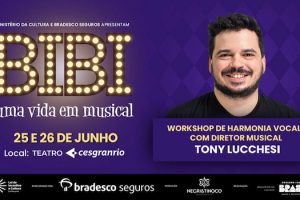 WORKSHOP DE HAMONIA VOCAL COM DIRETOR MUSICAL TONY LUCCHESI no Teatro Cesgranrio