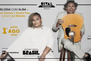 ALMA THOMAS E RENATO PIAU EM “MELODIA COM ALMA” NO TEATRO RIVAL PETROBRAS