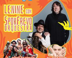 ARRAIÁ DA FUNDIÇÃO COM LENINE & SPOKFREVO ORQUESTRA E FORRÓ DA TAYLOR NO FUNDIÇÃO PROGRESSO