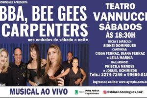 BEE GEES ,ABBA E CARPENTERS OS EMBALOS DE SABADO A NOITE NO TEATRO VANNUCCI