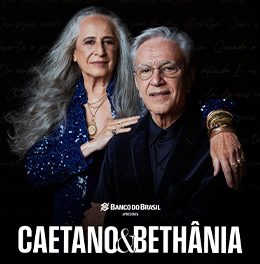 Caetano e Bethania no RIO ARENA - RJ