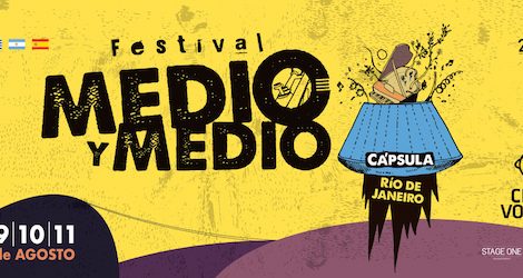 FESTIVAL MEDIO Y MEDIO NO CIRCO VOADOR