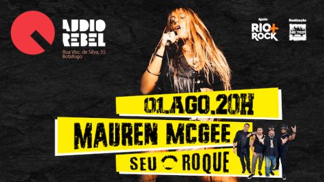 Mauren McGee & Seu Roque no Áudio Rebel