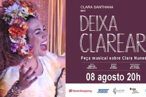 DEIXA CLAREAR, peça musical sobre Clara Nunes no TEATRO MIGUEL FALABELLA