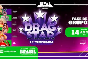 DRAGSTAR – FASE DE GRUPOS NO TEATRO RIVAL PETROBRAS