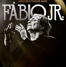 FABIO JR – bem mais que os meus 20 e poucos anos no RIO ARENA - RJ