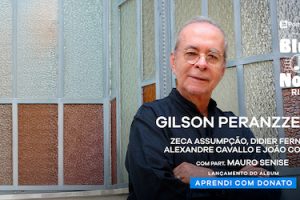 GILSON PERANZZETTA - LANÇAMENTO DO ÁLBUM "APRENDI COM DONATO no BLUE NOTE - RJ