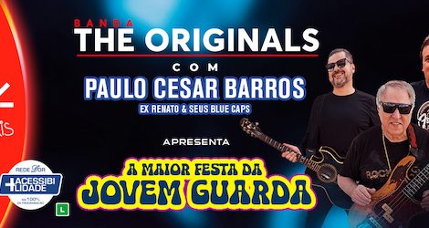 Banda The Originals - A Maior Festa da Jovem Guarda no TEATRO CLARO RIO