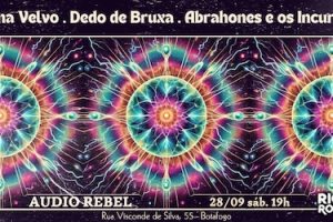 Dedo de Bruxa, Abrahones e os Incuráveis e Magma Velvo na Rebel na AUDIO REBEL RJ