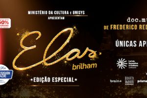 Elas Brilham Edição Especial no TEATRO CLARO RIO