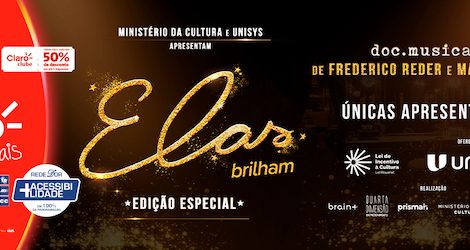 Elas Brilham Edição Especial no TEATRO CLARO RIO
