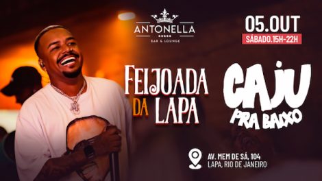 Feijoada da Lapa com Caju Pra Baixo na Antonella