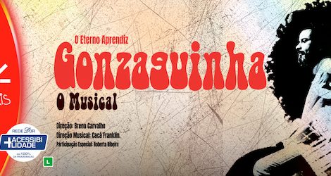 Gonzaguinha - O Eterno Aprendiz no TEATRO CLARO RIO