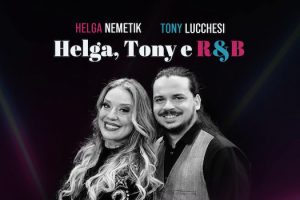 HELGA, TONY E R&B no Teatro Brigitte Blair