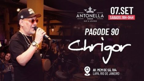 Pagode 90 com Chrigor na Antonella